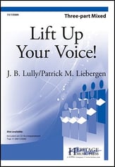 Lift up Your Voice Three-Part Mixed choral sheet music cover